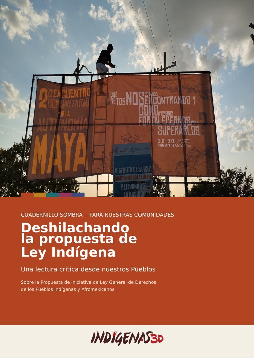 Deshilachando la propuesta de Ley Indígena: una lectura crítica desde nuestros Pueblos